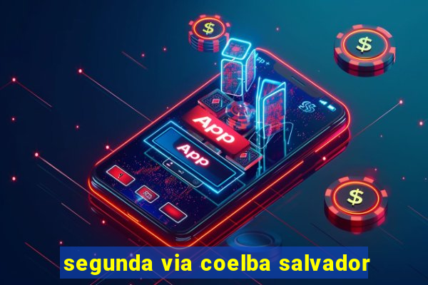 segunda via coelba salvador